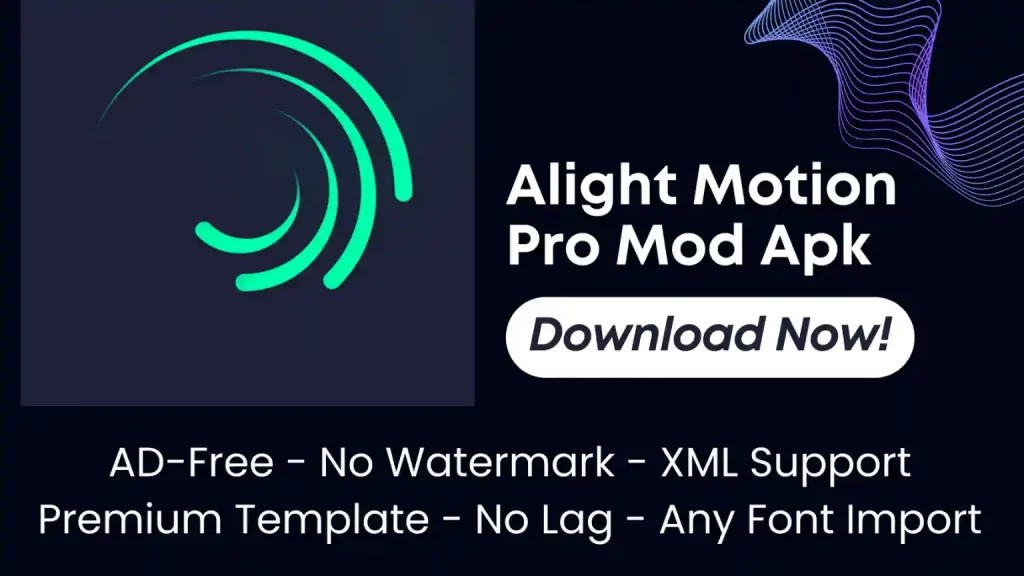 Alight Motion Pro Mod Apk